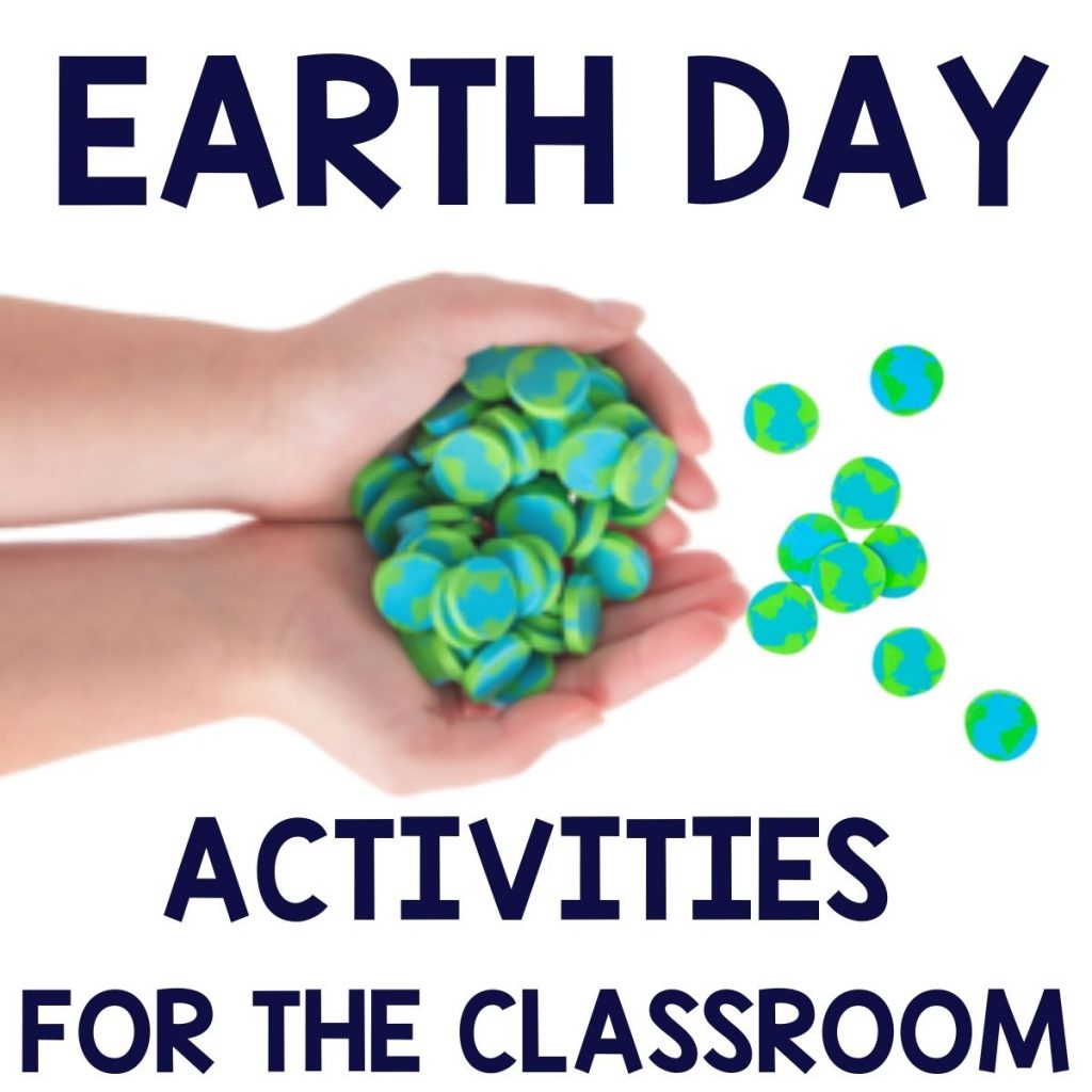 the earth day activities for students