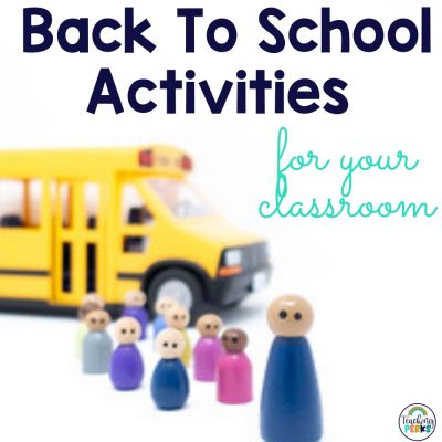 Back to School Activities For Your Classroom