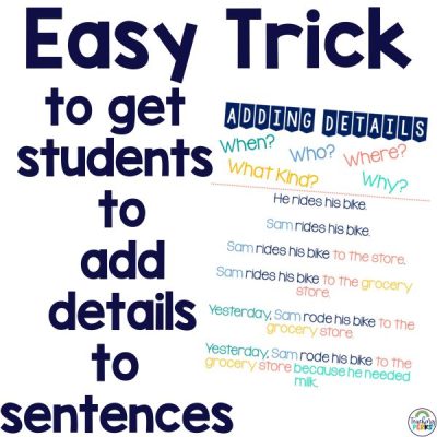 Sentence Details 101: Easy Trick To Get Students Writing with Vivid Description